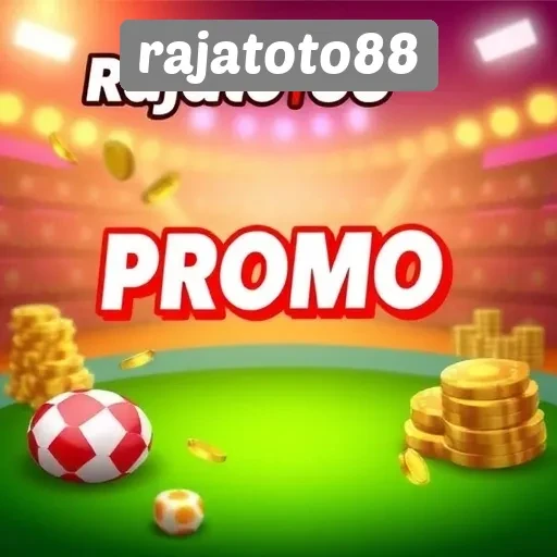 Promo Menarik di Rajatoto88 yang Wajib Diketahui Pemain